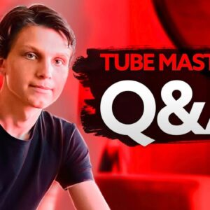 Tube Mastery & Monetization and Tube Coaching Q&A