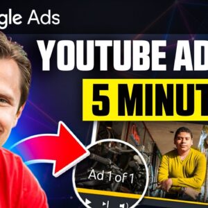 YouTube Ads Tutorial In UNDER 5 MINUTES | QUICKEST Tutorial on YouTube!