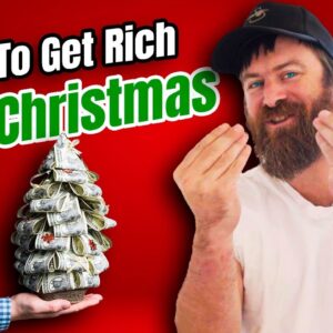 How to Get Rich This Christmas